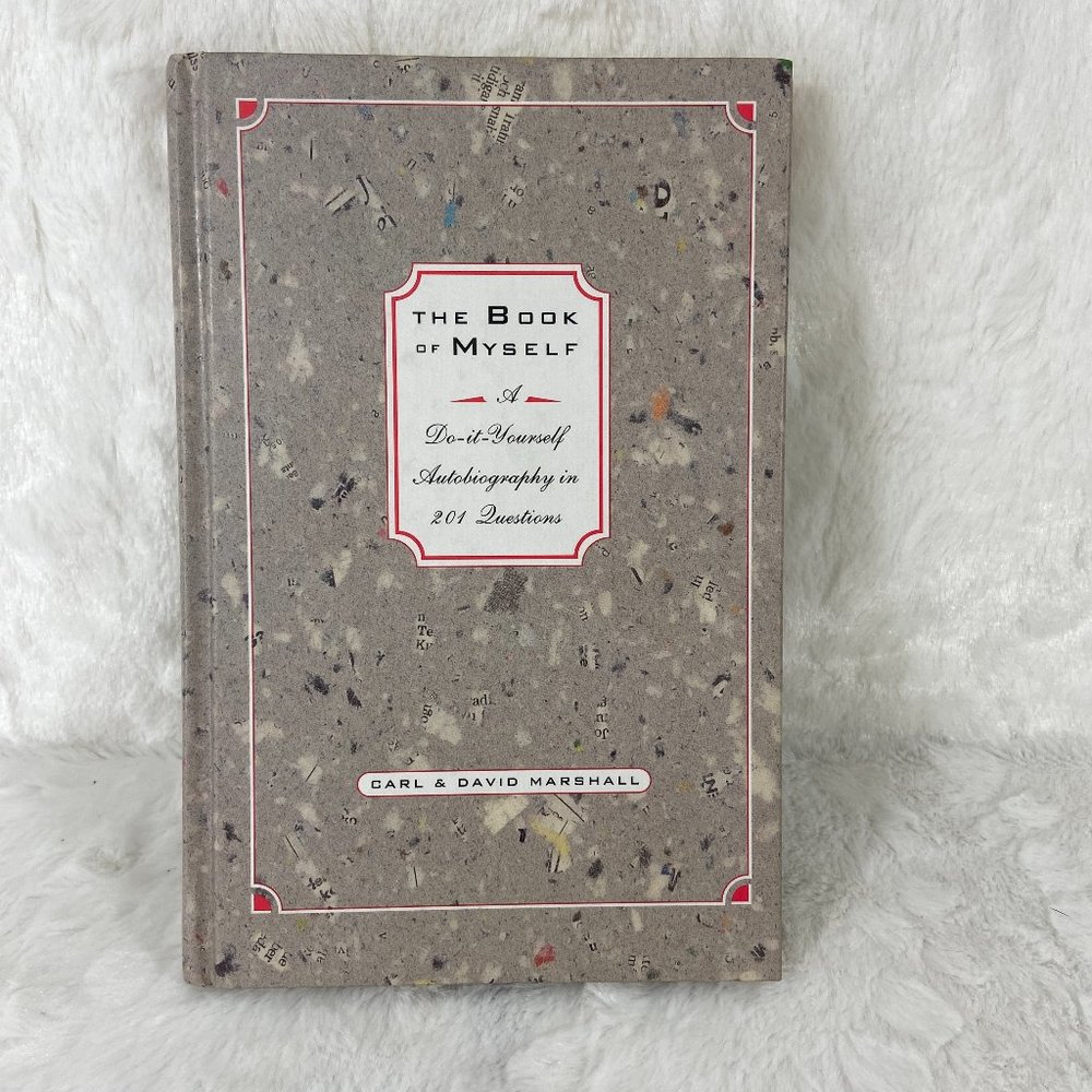 The Book of Myself (1st Edition): A Do-It-Yourself Autobiography in 201 Question